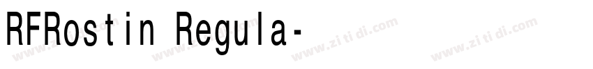 RFRostin Regula字体转换 RFRostin Regula字体转换